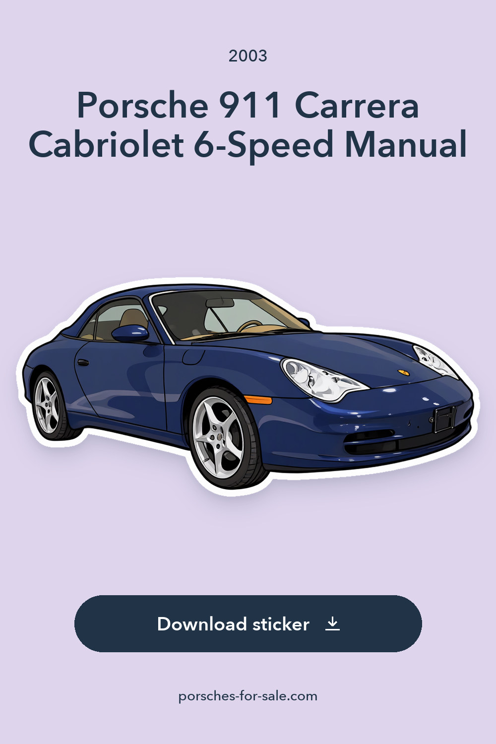 2003 Porsche 911 Carrera Cabriolet 6-Speed Manual sticker preview