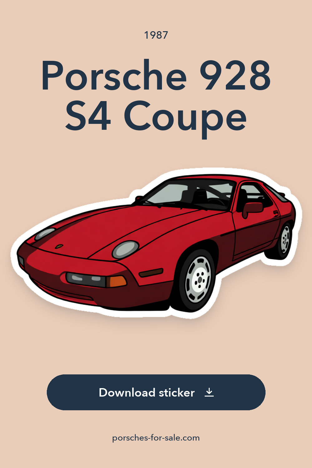 1987 Porsche 928 S4 Coupe sticker preview